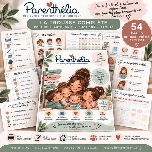 Trousse complète Parenthélia – routines, autonomie et outils familiaux à imprimer